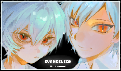 Evangelion: Rei & Kaworu  – 黄身yolk-san(🫪)
