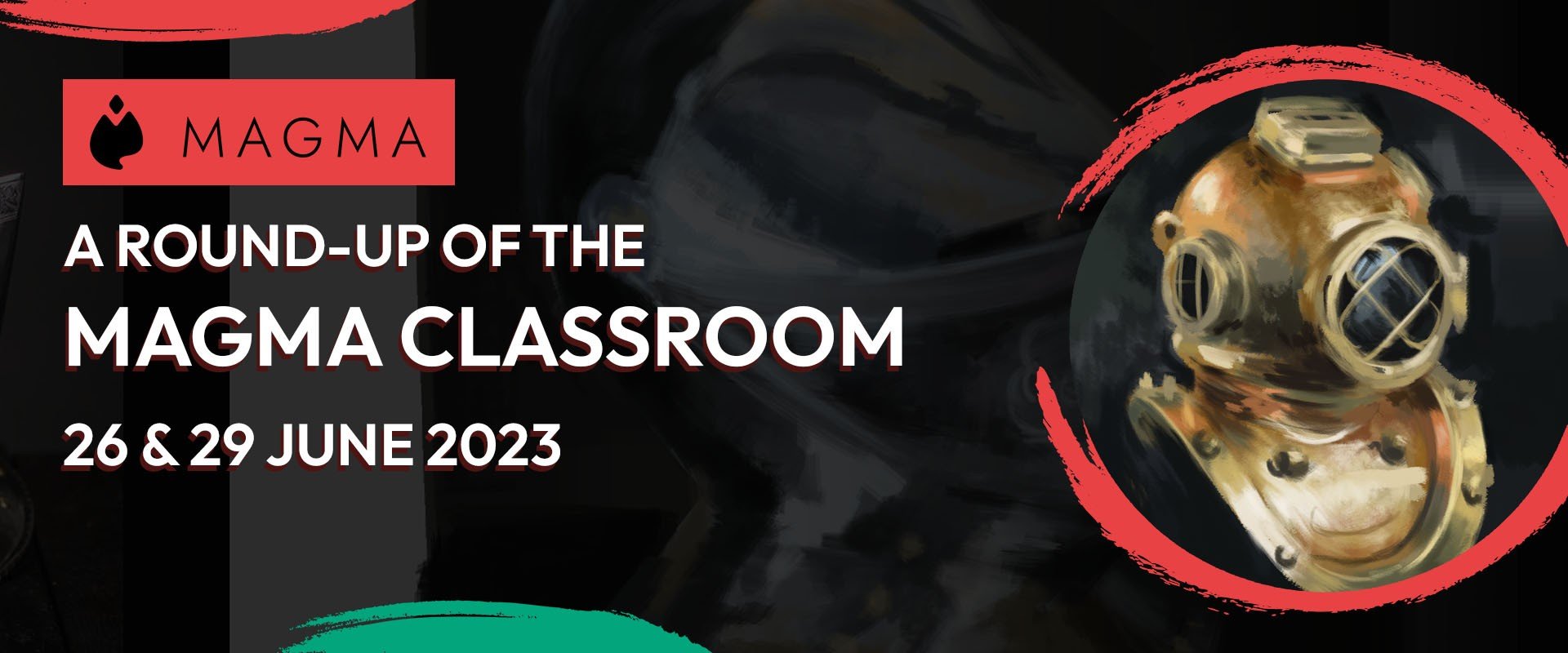 Magma Classroom LIVE recap - Helmet studies - 26 & 29 June 2023 cover image